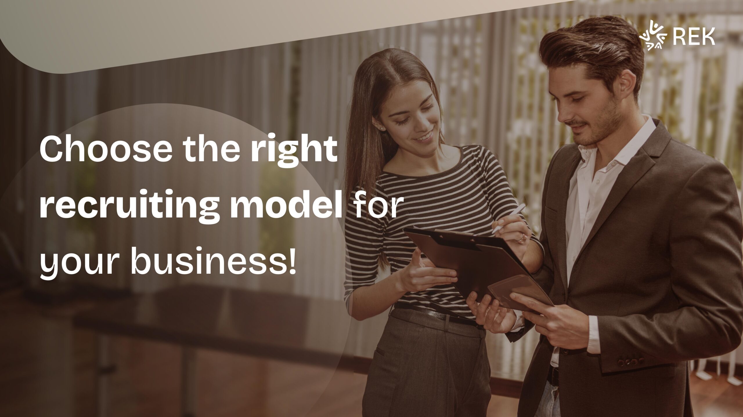 Retained Search vs. Contingency Recruiting: Which Is Right for Your Business?